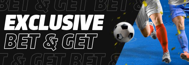 UEL/UCL Football Bet & Get